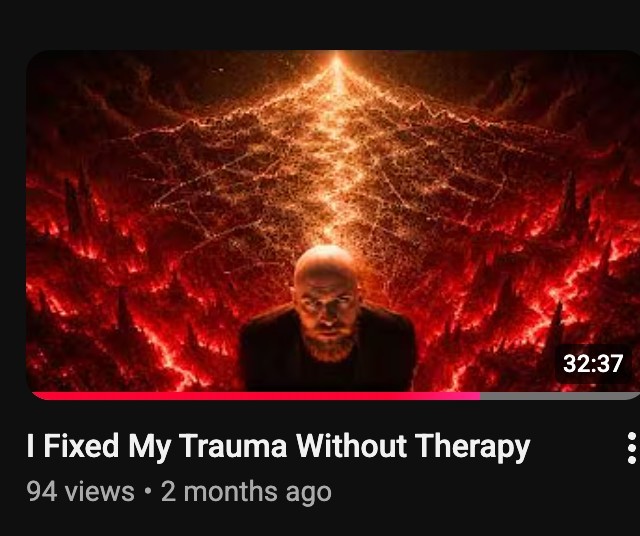 I Fixed My Trauma Without Therapy